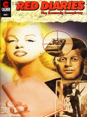 cover image of Red Diaries: The Kennedy Conspiracy, Issue 1